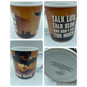 John Wayne Coffee Tea Mug The Duke Talk Low Talk Slow and Don't Talk too Much